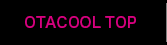 OTACOOL HOME